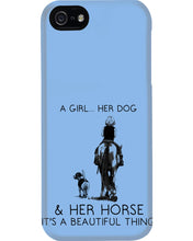 Load image into Gallery viewer, A Girl Her Dog Her Horse It's A Beautiful Thing Phone case

