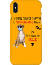 Load image into Gallery viewer, A Woman Can't Survive On Self-quarantine Alone Also Needs Boxer Phone case
