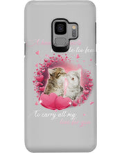 Load image into Gallery viewer, A Hundred Hearts Would Too Few To Carry All My Love For You Cats Gift For Cat Lovers Phone case
