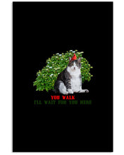 Load image into Gallery viewer, Cat Wait For You Here Gift For Cat Lovers Vertical Poster
