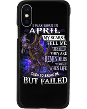 Load image into Gallery viewer, I Was Born In April My Scars Tell Me A Story Trending Phone case
