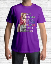 Load image into Gallery viewer, Cool Harley Quinn Not Fragile Meaningful Gift For Girl Guys Tee
