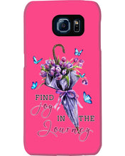 Load image into Gallery viewer, Butterflies Find Joy In The Journey Gift For Daughter Phone case
