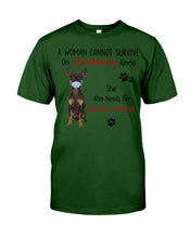 Load image into Gallery viewer, A Woman Can't Survive On Self-quarantine Alone Also Needs Mininature Pinscher Guys Tee

