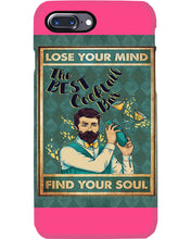 Load image into Gallery viewer, Lose Your Mind Find Your Soul Gift For Bartender Phone case
