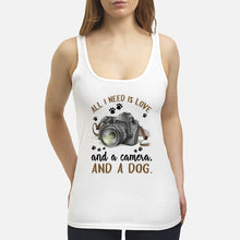 Load image into Gallery viewer, All I Need IS Love And A Camera And A Dog Gift For Dog Lovers Ladies Flowy Tank
