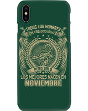 Load image into Gallery viewer, Los Mejores Nacen En Noviembre Gift For Men Phone case
