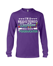 Load image into Gallery viewer, I'm A Registered Dietitian Also Know Fooducater Trending Unisex Long Sleeve
