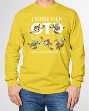 Load image into Gallery viewer, I Suffer From Obsessive Turtle Disorder Gift For Turtle Lovers Unisex Long Sleeve

