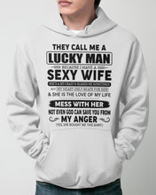 Load image into Gallery viewer, Gift For Husband I Have A Sexy Wife Hoodie

