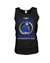 Load image into Gallery viewer, I Can't Stay At Home I'm A Policeman Unique Custom Design Unisex Tank Top
