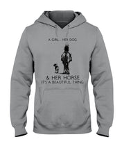 Load image into Gallery viewer, A Girl Her Dog Her Horse It's A Beautiful Thing Hoodie
