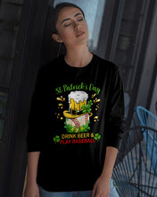 Load image into Gallery viewer, Baseball Drink Beer Day St Patrick's Day Gift For Baseball Lovers Unisex Long Sleeve
