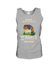 Load image into Gallery viewer, I'm Not Crazy My Reality Is Just Different Than Yours Custom Unisex Tank Top
