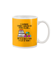 Load image into Gallery viewer, A Woman Cannot Survive On Book Alone She Also Needs Yarn Trending Mug
