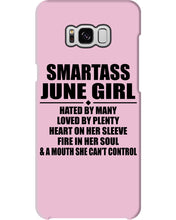 Load image into Gallery viewer, Birthday Gift For Smartass June GirlHeart On Her Sleeve Phone case
