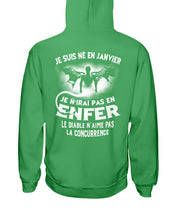Load image into Gallery viewer, Je Suis Né El En   Jarvier   Enfer Le Diable N Aime Pas Birthday Gift Hoodie
