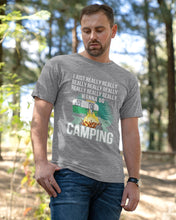 Load image into Gallery viewer, I Just Really Wanna Go Camping Special Custom Design  For Caming Lovers Guys Tee
