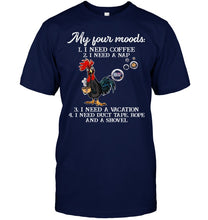 Load image into Gallery viewer, I Need Coffee A Nap A Vacation Duct Tape Hope And A Showel Guys Tee

