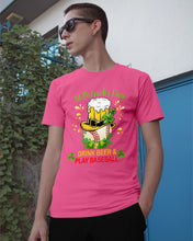 Load image into Gallery viewer, Baseball Drink Beer Day St Patrick's Day Gift For Baseball Lovers Guys Tee
