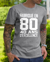 Load image into Gallery viewer, Fabrique En 80 40 Ans D'Excellence Custom Design Gift For Friends Guys Tee
