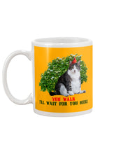 Load image into Gallery viewer, Cat Wait For You Here Gift For Cat Lovers Mug
