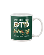 Load image into Gallery viewer, I Suffer From Obsessive Turtle Disorder Gift For Turtle Lovers Mug
