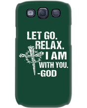 Load image into Gallery viewer, Let You Relax I Am With You Gray Background Phone case
