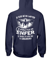 Load image into Gallery viewer, Je Suis Né El En   Jarvier   Enfer Le Diable N Aime Pas Birthday Gift Hoodie
