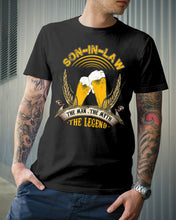 Load image into Gallery viewer, Beer Day Funny Gift For Son-In-Law The Man The Myth The Legend Guys Tee
