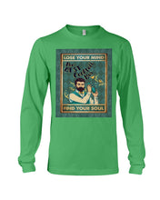 Load image into Gallery viewer, Lose Your Mind Find Your Soul Gift For Bartender Unisex Long Sleeve
