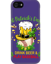 Load image into Gallery viewer, Baseball Drink Beer Day St Patrick's Day Gift For Baseball Lovers Phone case
