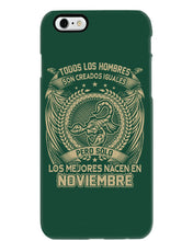 Load image into Gallery viewer, Los Mejores Nacen En Noviembre Gift For Men Phone case
