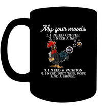 Load image into Gallery viewer, I Need Coffee A Nap A Vacation Duct Tape Hope And A Showel Mug
