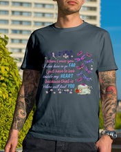 Load image into Gallery viewer, Butterflies When I Miss You I Just Have To Look Inside My Heart Gift For Lover Guys Tee
