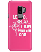 Load image into Gallery viewer, Let You Relax I Am With You Gray Background Phone case
