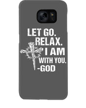Load image into Gallery viewer, Let You Relax I Am With You Gray Background Phone case
