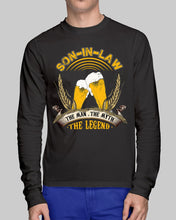 Load image into Gallery viewer, Beer Day Funny Gift For Son-In-Law The Man The Myth The Legend Unisex Long Sleeve
