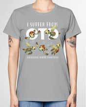 Load image into Gallery viewer, I Suffer From Obsessive Turtle Disorder Gift For Turtle Lovers Ladies Tee
