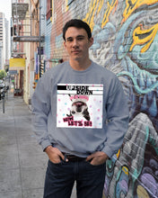 Load image into Gallery viewer, Boston Upside Down Now Let's Be Gift For Dog Lovers Sweatshirt
