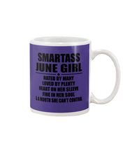 Load image into Gallery viewer, Birthday Gift For Smartass June GirlHeart On Her Sleeve Mug
