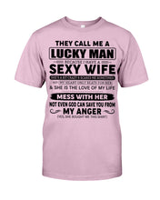 Load image into Gallery viewer, Gift For Husband I Have A Sexy Wife Guys Tee
