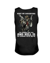 Load image into Gallery viewer, I'm Coming For You And Hell Is Coming With Me Unisex Tank Top
