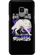 Load image into Gallery viewer, If You Kick Me When I Am Down You Better Pray Trending Phone case
