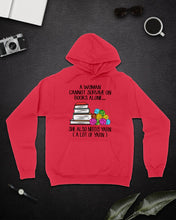 Load image into Gallery viewer, A Woman Cannot Survive On Book Alone She Also Needs Yarn Trending Hoodie
