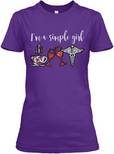 Load image into Gallery viewer, I'm A Simple Girl Veterinary Symbol Special Custom Design For Wine Lovers Ladies Tee

