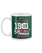 Load image into Gallery viewer, Made In September  1961 58    Years Of Being Awesome Trending Mug
