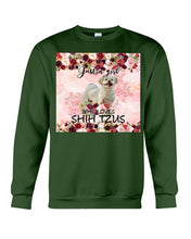 Load image into Gallery viewer, Just A Girl Who Loves Shih Tzu Unique Custom Design For Dog Lovers Sweatshirt
