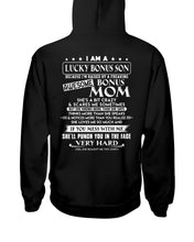 Load image into Gallery viewer, I Am A Lucky Bonus Son Because I'm Raised By A Freaking Awesome Mom Hoodie
