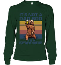 Load image into Gallery viewer, It's Not A Dad Bod It's A Father Figure Bear Unisex Long Sleeve
